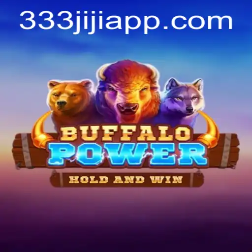 Discover the Excitement of BuffaloPower with 333JILI Bonus Features
