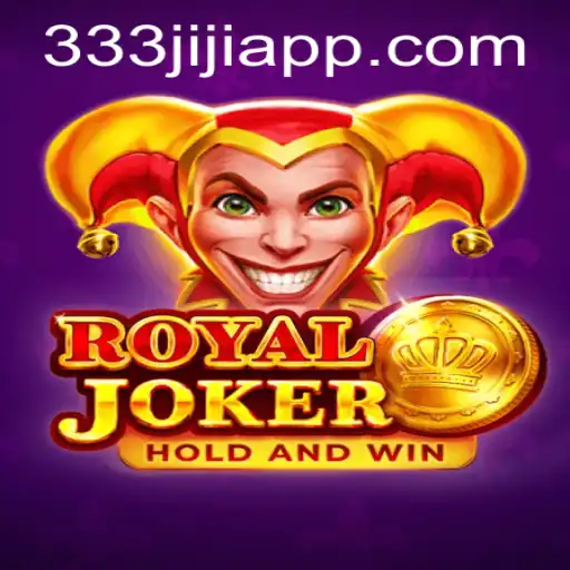 Discover RoyalJoker: The Exciting World of 333JILI
